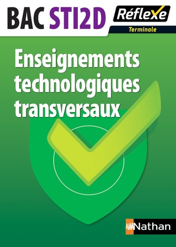 Gwenola Launay - Enseignements technologiques transversaux Tle BAC STI2D.