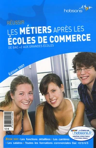 Réussir les métiers après les écoles de commerce