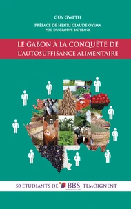 Le Gabon à la conquête de l'autosuffisance alimentaire