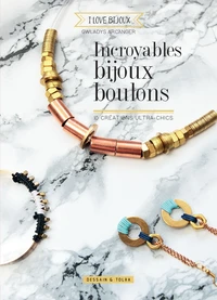 Incroyables bijoux boulons