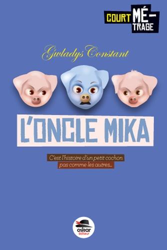 Gwladys Constant - L'oncle Mika.