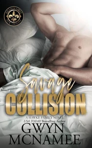 Savage Collision (A Hawke Family Novel)