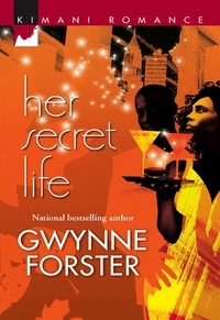Gwynne Forster - Her Secret Life.