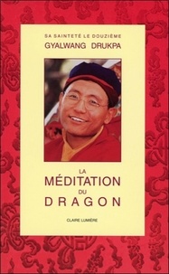 Feriasdhiver.fr La méditation du dragon Image