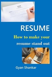 Téléchargement gratuit du fichier pdf ebook Resume: How to Make Your Resume Stand Out MOBI RTF