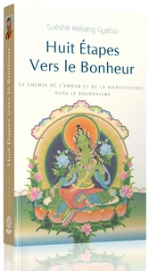 Huit Etapes vers le bonheur