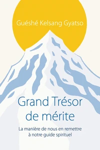 Le grand trésor de mérite