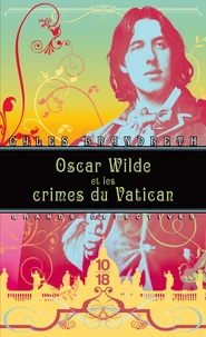 Oscar wilde et les crimes du Vatican