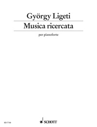 György Ligeti - Musica ricercata - for pianoforte. piano..
