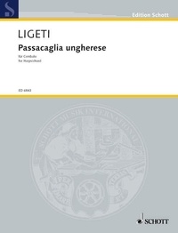 György Ligeti - Edition Schott  : Passacaglia ungherese - harpsichord..