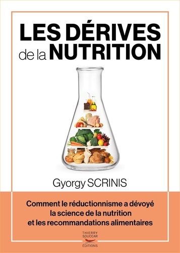 Gyorgy Scrinis - Les dérives de la nutrition.