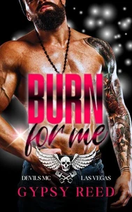 Burn For Me