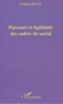 Gyslaine Jouvet - Parcours et légitimité des cadres du social.