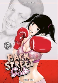 Back Street Girls Tome 7