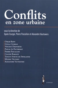 Conflits en zone urbaine