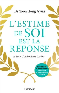 L'estime de soi est la réponse