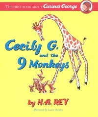 H. A. Rey et Margret Rey - Cecily G. And the Nine Monkeys.