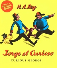 H. A. Rey et Margret Rey - Jorge el Curioso - Curious George (Spanish edition).