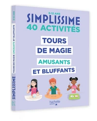 Tours de magie amusants et bluffants