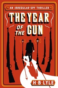 H.B. Lyle - The Year of the Gun.