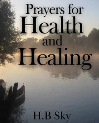 Prayers for Health and Healing