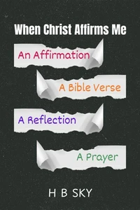When Christ Affirms Me