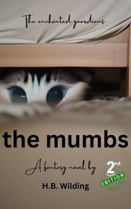 Livres gratuits à télécharger sur Nook Color The Mumbs (Litterature Francaise)  9798223986447