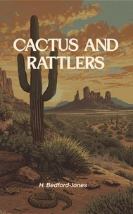 Cactus and Rattlers