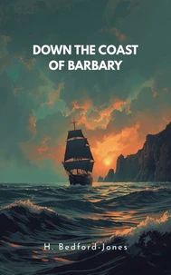 Down the Coast of Barbary