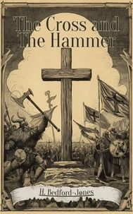 The Cross and the Hammer
