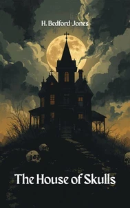 The House of Skulls
