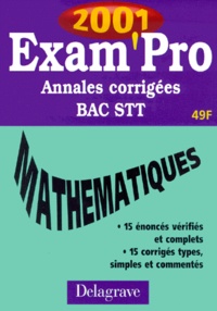 H Blancho et P Deville - Mathématiques Bac STT. - Annales corrigées 2001.