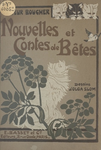 H. Boucher et Pierre du Trévou de Breffeillac - Nouvelles et contes de bêtes.