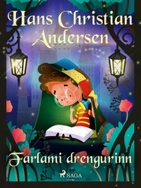 H.c. Andersen et Steingrímur Thorsteinsson - Farlami drengurinn.