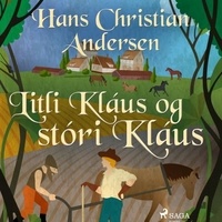 H.c. Andersen et Steingrímur Thorsteinsson - Litli Kláus og stóri Kláus.