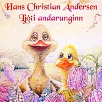 H.c. Andersen et Steingrímur Thorsteinsson - Ljóti andarunginn.