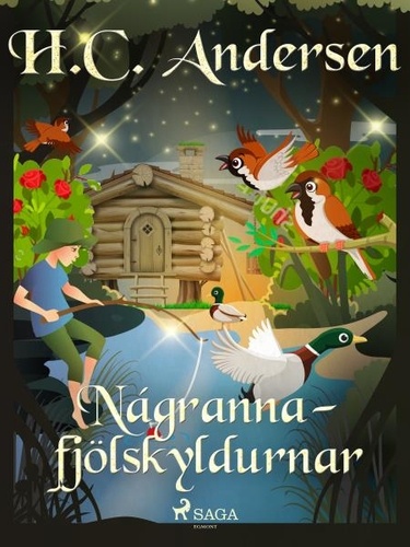 H.c. Andersen et Steingrímur Thorsteinsson - Nágrannafjölskyldurnar.