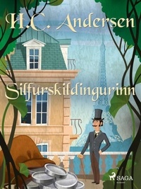 H.c. Andersen et Steingrímur Thorsteinsson - Silfurskildingurinn.
