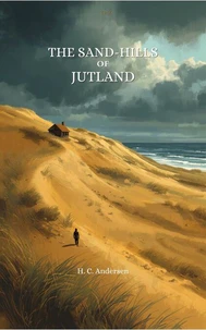 The Sand-Hills of Jutland