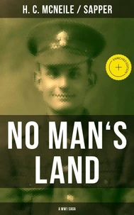 NO MAN'S LAND (A WW1 Saga)