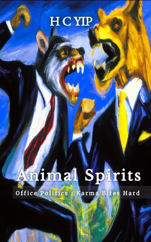  H C YIP - Animal Spirits.