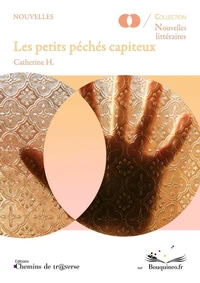Les petits péchés capiteux