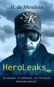  H. de Mendoza - HeroLeaks.