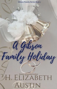 A Gibson Family Holiday