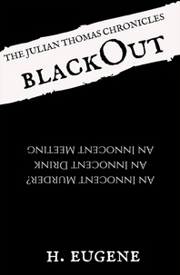  H. Eugene - Blackout - The Julian Thomas Chronicles.
