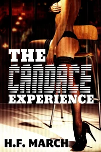 The Candace Experience - Scifi Erotica Short