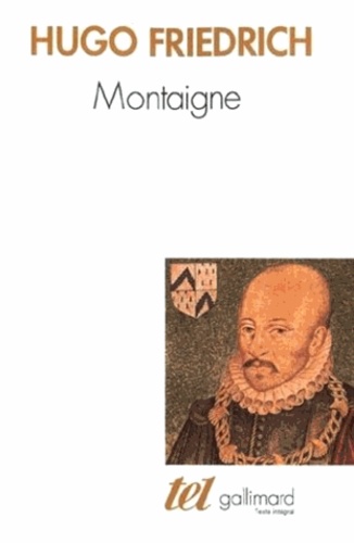H Friedrich - Montaigne.