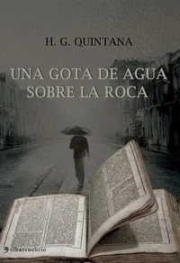 Una gota de agua sobre la roca