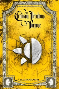 Our Crimson Iterations of Purpose