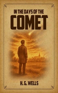 In the Days of the Comet